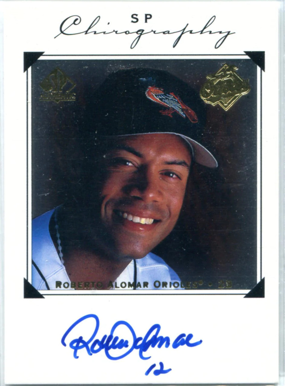 Roberto Alomar 1998 Upper Deck Sp Authentic Autographed Card