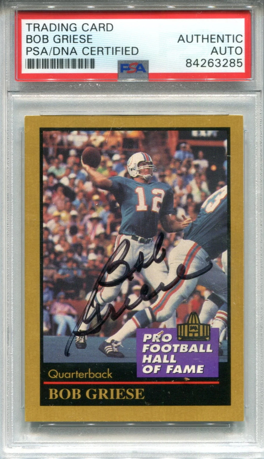 Bob Griese Autographed 1991 Enor Card (Psa)