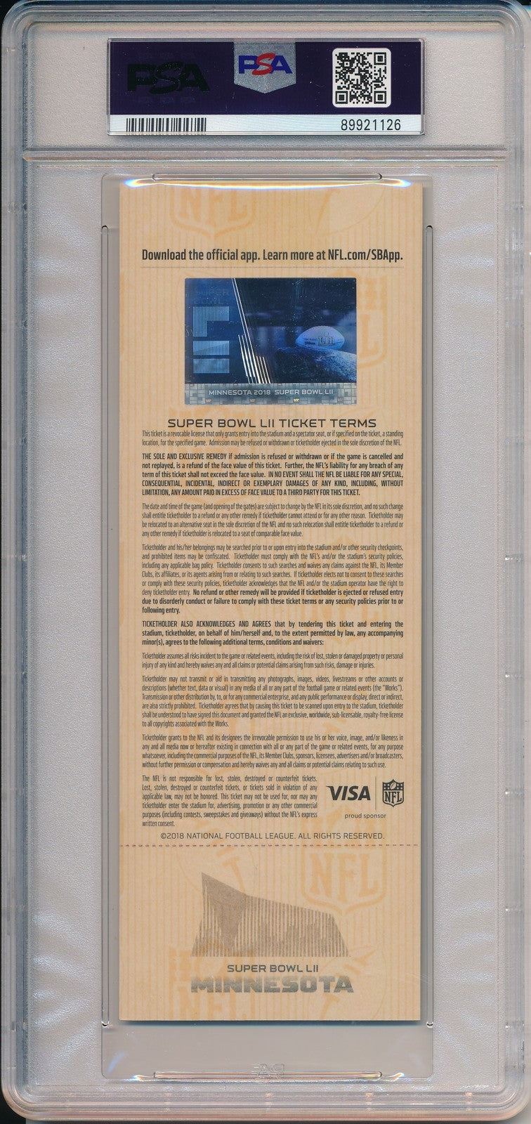 Nick Foles Signed/Inscr 2018 Super Bowl 52 Lii Full Ticket Psa/Dna Auto 9 190094