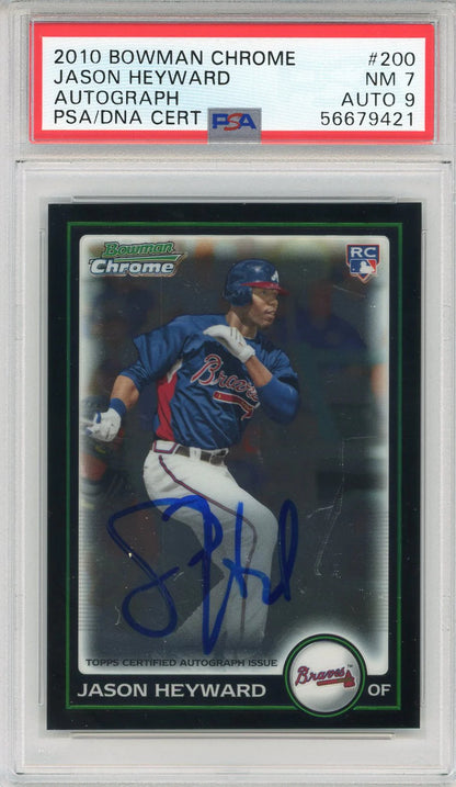 Jason Heyward Autographed 2010 Bowman Chrome Rookie Card #200 (Psa 7/9)