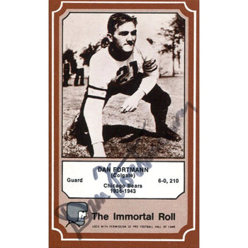 Dan Fortmann Autographed Immortal Roll Football