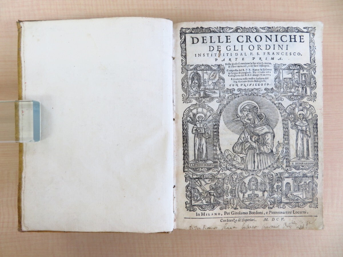 Marcos De Lisboa Delle Croniche De Gli Ordini Instituiti Dal P.S. Francesco 1605