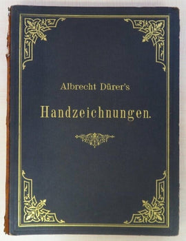 Albrecht Durer Drawings - Handzeichnungen Im Koniglichen Museum Zu Berlin 1871