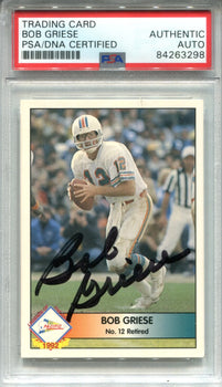 Bob Griese Autographed 1992 Pacific Card (Psa)