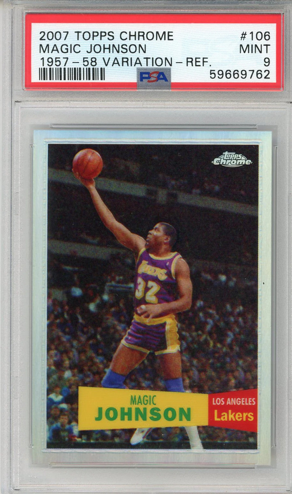 Magic Johnson 2007 Topps Chrome 57-58 Variation Refractor Card #106 (Psa Mint 9)