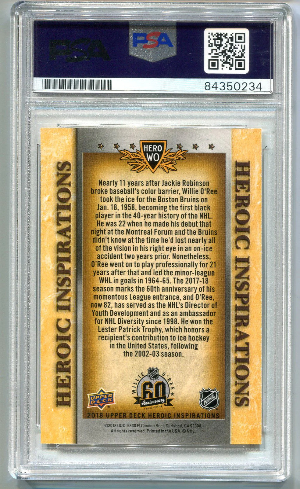 Willie O`Ree 2018 Upper Deck Heroic Inspirations #Herowo (Psa Auto Gem Mt 10)