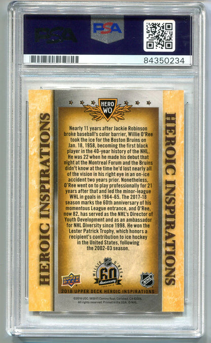 Willie O`Ree 2018 Upper Deck Heroic Inspirations #Herowo (Psa Auto Gem Mt 10)