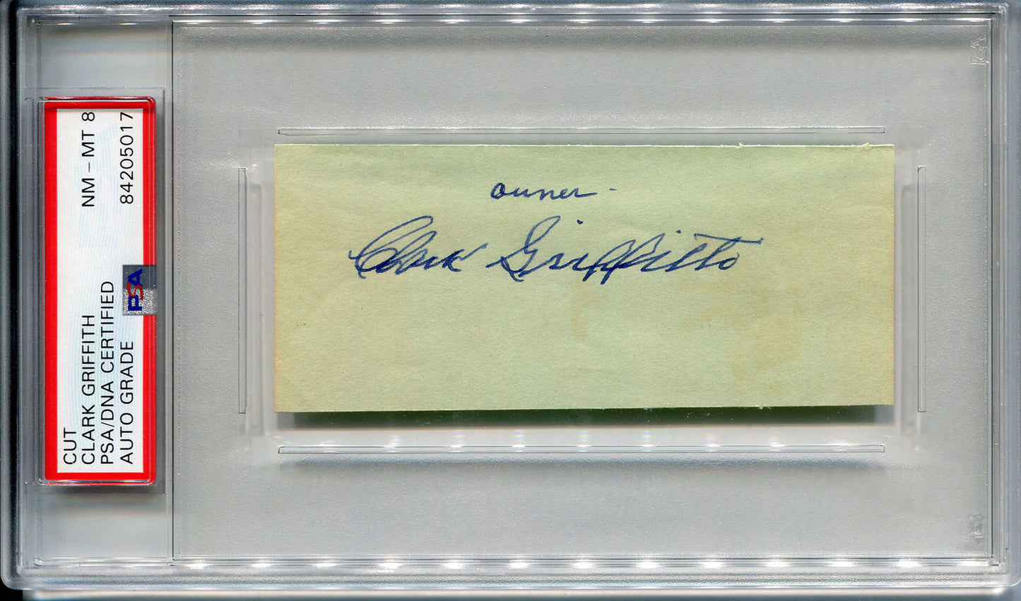 Clark Griffith Autographed Cut (Psa & Jsa)