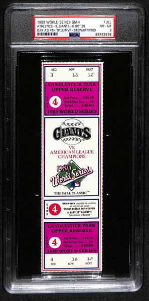 1989 World Series Game 4 Full Ticket  A'S Vs. Giants Psa/Dna Nm-Mt 8 193187