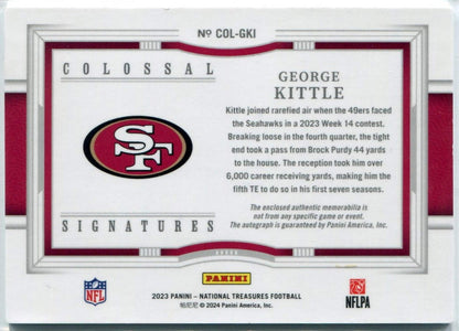 George Kittle 2023 Panini National Treasures Jersey/Autographed W/Inscription Ca