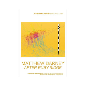 Matthew Barney Exhibition Poster -After Ruby Ridge Max Hetzler In Berlin