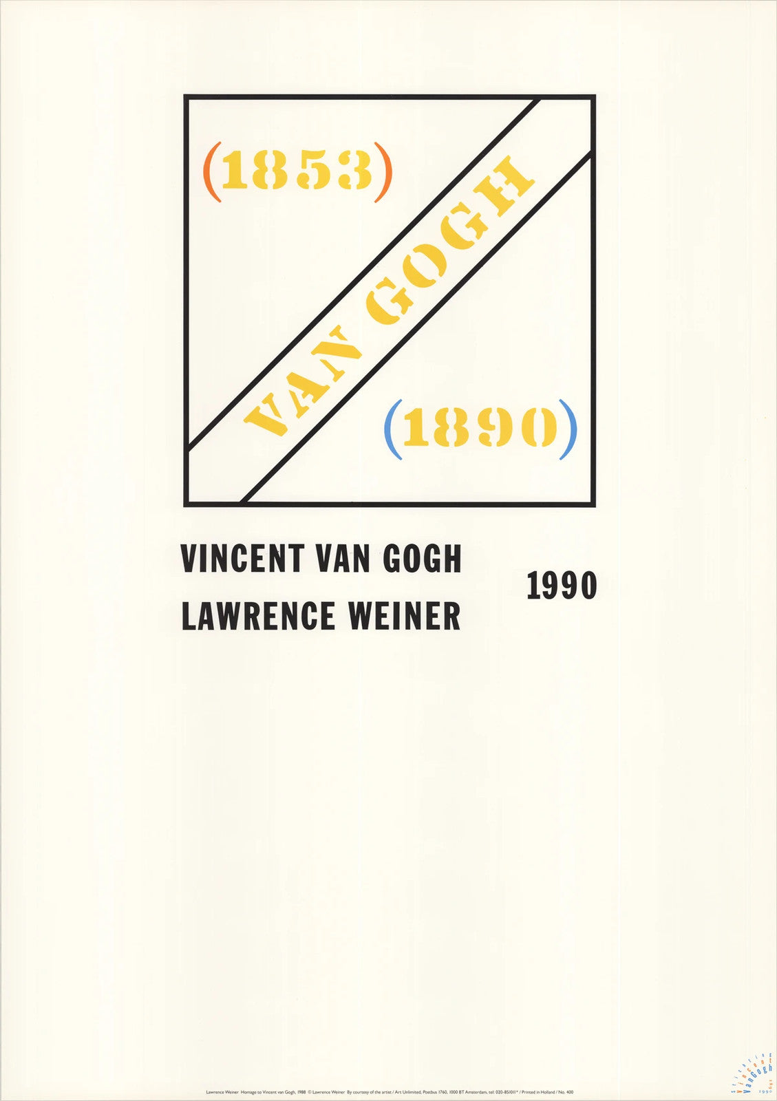 Lawrence Weiner Homage To Vincent Van Gogh " Poster Contemporary