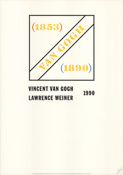 Lawrence Weiner Homage To Vincent Van Gogh " Poster Contemporary