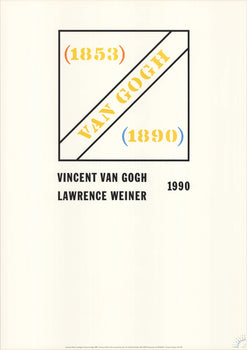 Lawrence Weiner Homage To Vincent Van Gogh 