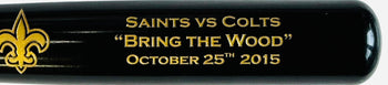 New Orleans Saints Vs Indianapolis Colts Bring The Wood Bat Oct 25 2015 Team Iss