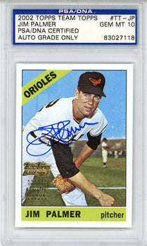 Jim Palmer Autographed 2002 Topps Card #Tt-Jp (Psa Auto 10)
