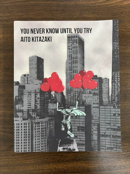 Aito Kitazaki "You Never Know Until You Try" 2022 Signed Ap Gicle Print Framed