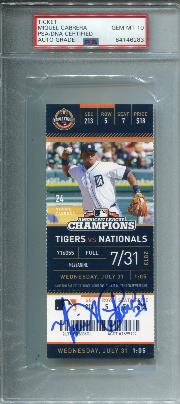 Miguel Cabrera Autographed July 31, 2013 Detroit Tigers Ticket (PSA 10)