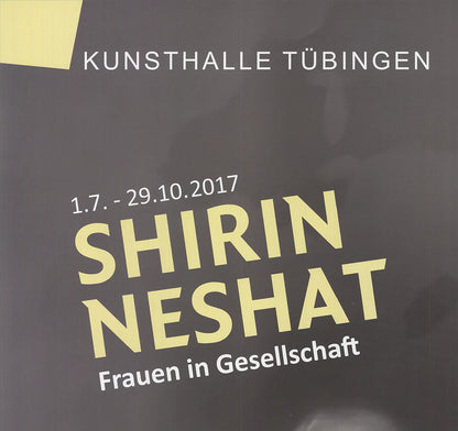 Shirin Neshat Frauen In Gesellschaft " Offset