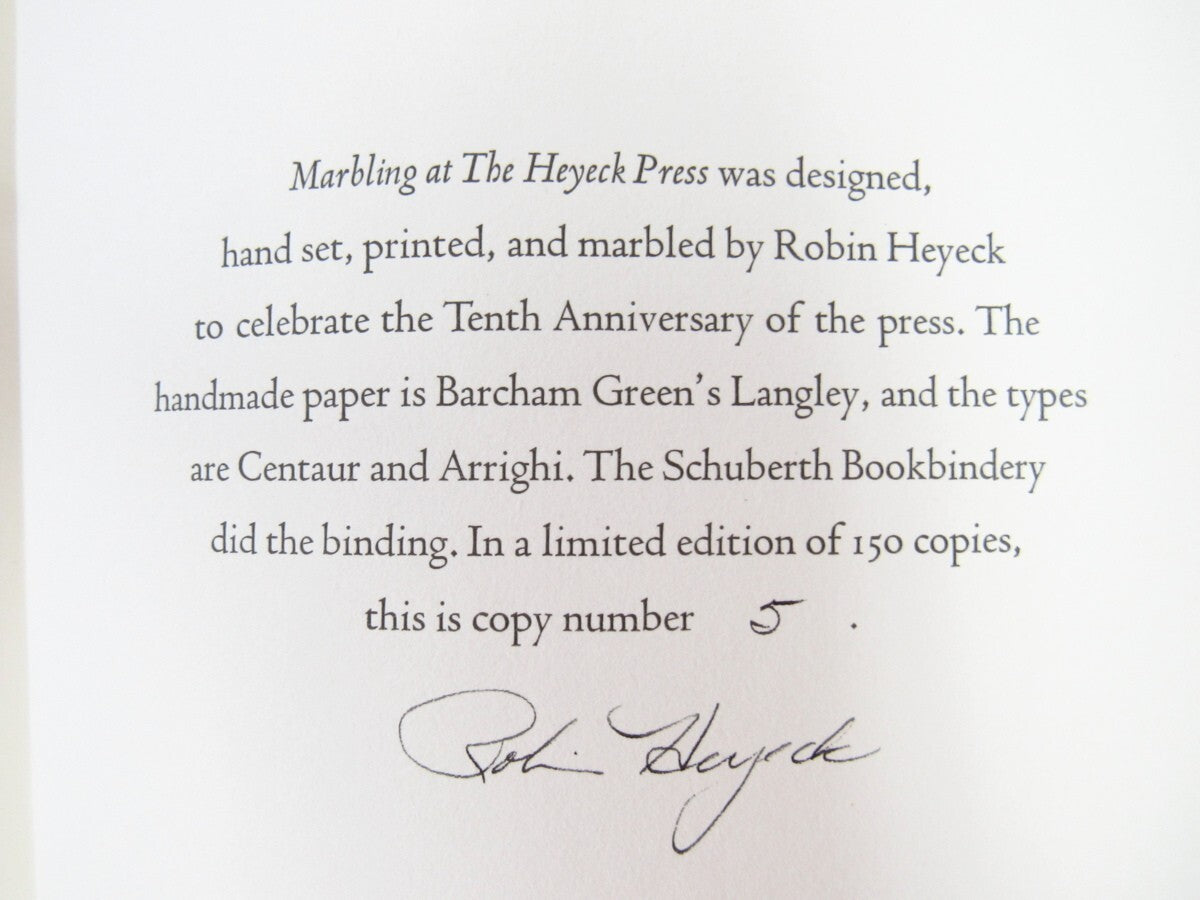 Robin Heyeck Marbling At The Heyeck Press 1St Edition, Signed, 1986, Limited 150