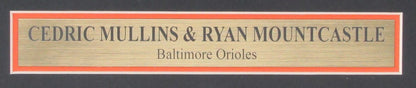 Cedric Mullins/Ryan Mountcastle Signed Orioles