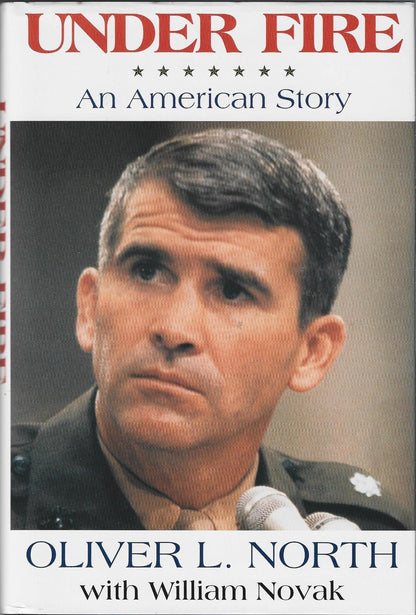 Oliver North Under Fire Autographed Book (Jsa)