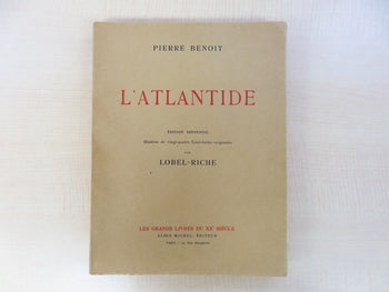 Latlantide By Pierre Benoit - Illustrated By Lobel-Riche - First Edition - 1922