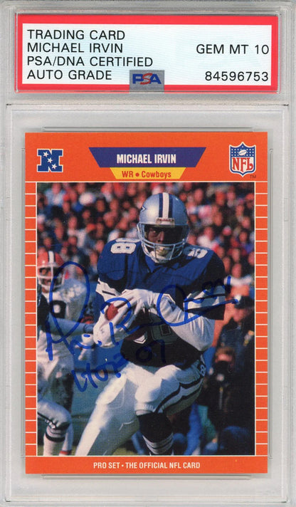 Michael Irvin "Hof 07" Autographed 1989 Pro Set Rookie Card (Psa Auto Grade 10)