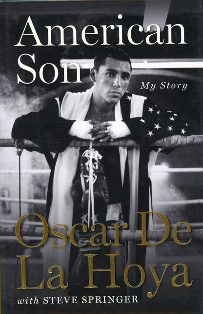 Oscar De La Hoya Autographed "American Son" Book (Jsa)