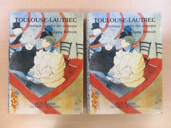 Toulouse-Lautrec. Catalogue Complet Des Estampes