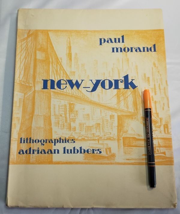 Paul Morand New-York 1931 W/ 30 Lithographs By Adriaan Lubbers Limited Edition