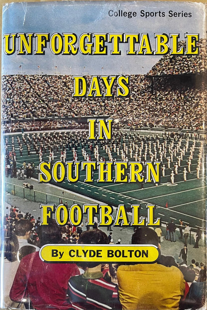 Bear Bryant & Others Unforgettable Days In