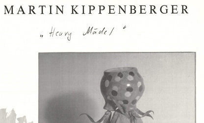 MARTIN KIPPENBERGER Pace/ Macgill SIGNED 39.5" x 27.5" Offset Lithograph 1991 Co