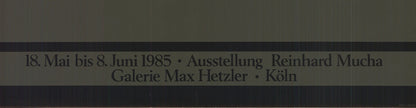 Reinhard Mucha Galerie Hetzler " Offset Lithograph Contemporary