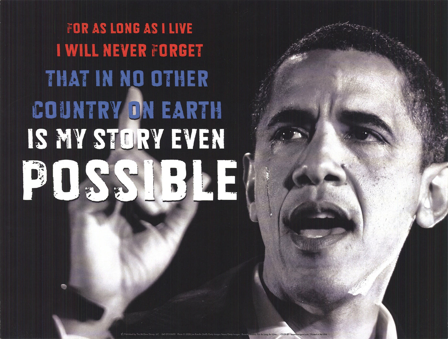 Joe Raedle Barack Obama: For As Long As I Live " Offset Lithograph 20