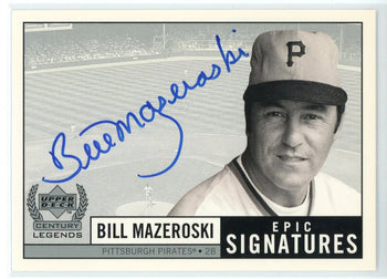 #BM Bill Mazeroski Autographed 1999 Upper Deck Century Legends Card