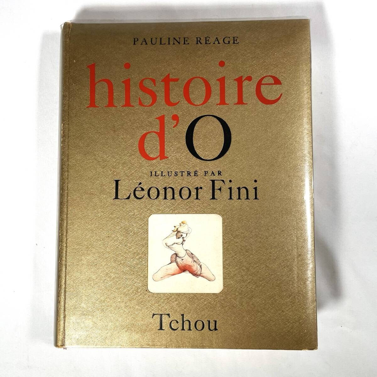 Histoire D'O By Pauline Rage, Illustrated By Leonor Fini, 1968 French Novel