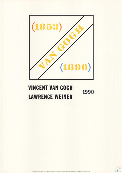Lawrence Weiner Homage To Vincent Van Gogh " Poster Contemporary