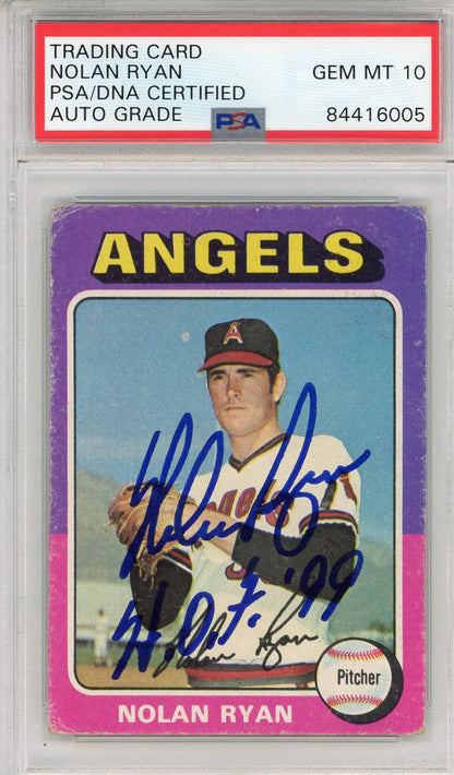 Nolan Ryan "Hof 99" Autographed 1975 Topps Card (Psa Auto Gem Mint 10)