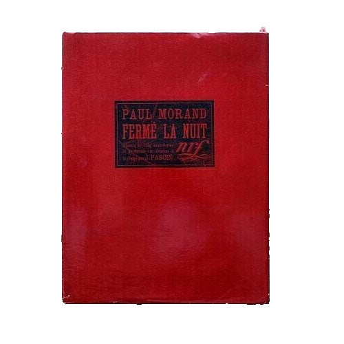Paul Morand - Ferm La Nuit 1925 Illustrated By
