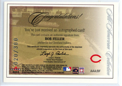 Bob Feller Autographed 2003 Fleer All-American Collection Card #Aaa-Bf
