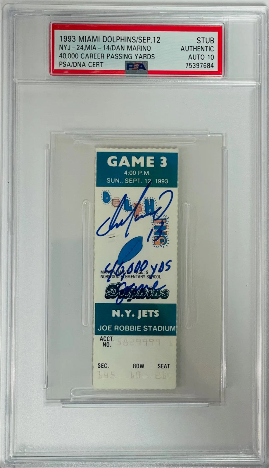 Dan Marino Signed Sept 12 1993 Ticket Stub Vs Jets Psa Authentic Auto 10