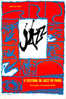 Pierre Alechinsky  Jazz Festival Poster 1984  Original Serigraph, Studio Paris