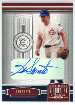 Ron Santo Autographed 2005 Donruss Signature