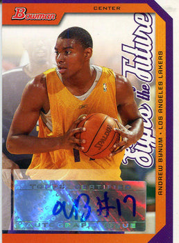 Andrew Bynum Autographed 2005 Bowman Card