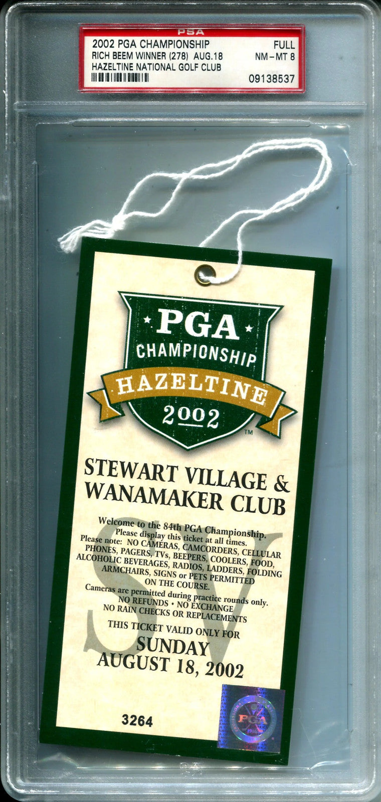 2002 Pga Championship Rich Beem Winner (278) Full Ticket Psa 8