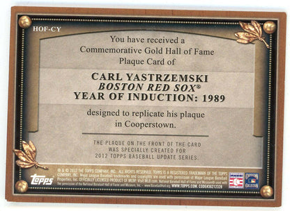 Carl Yastrzemski 2012 Topps Commemorative Hof Plaque #Hof-Cy