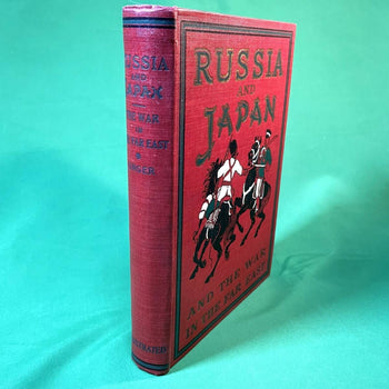 Russia And Japan And The War In The Far East By Frederick William Unger 1St 1904