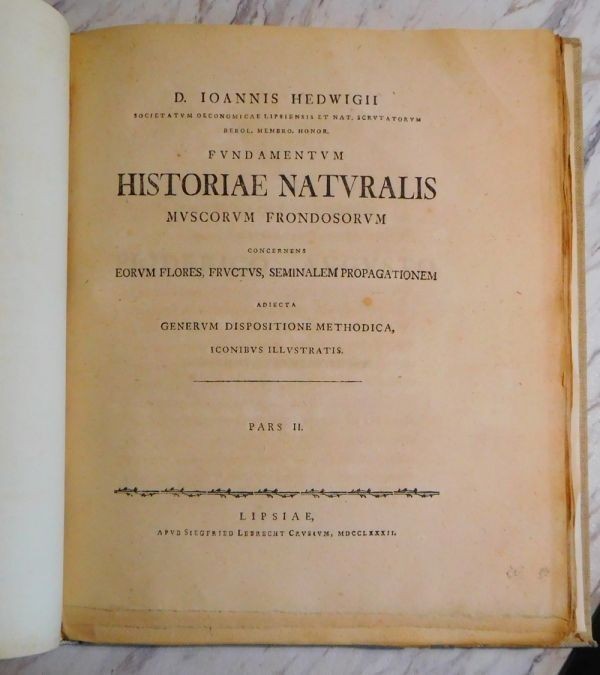 Johannes Hedwig Fundamentum Historiae Naturalis Muscorum Frondosorum 1782 1St Ed