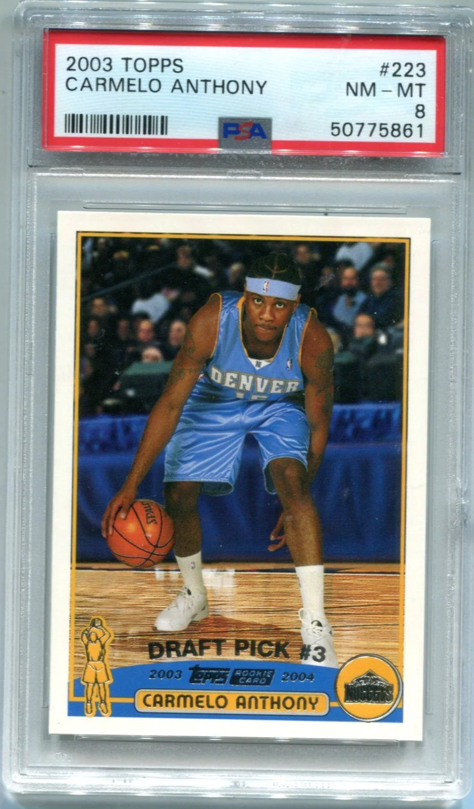 Carmelo Anthony Topps#223 Rookie (Psa Nm-Mt 8) Card